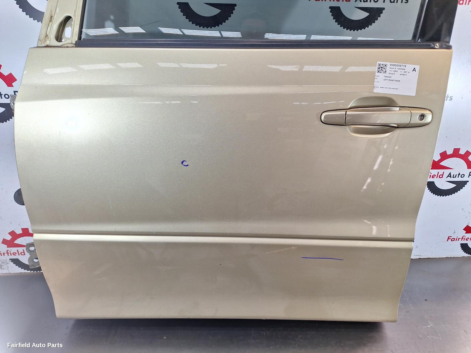 2000-2006 Toyota Tarago Left Front Door