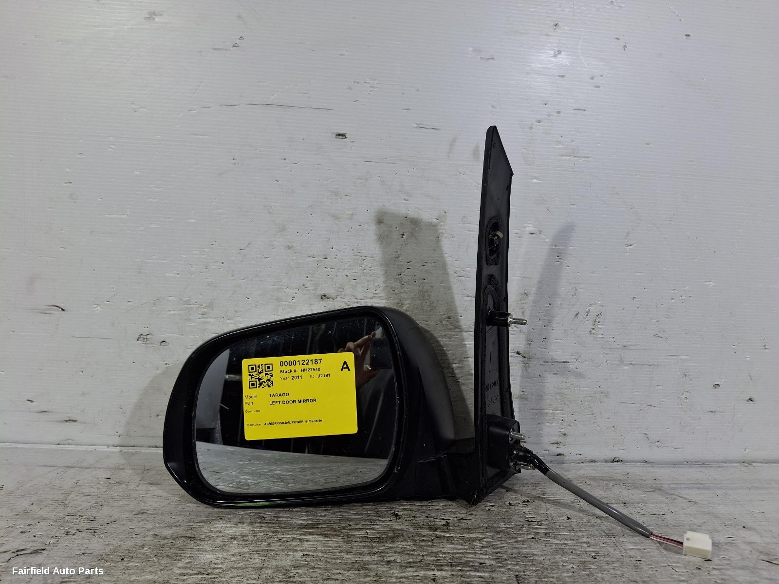 2006-2020 Toyota Tarago Left Door Mirror